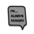 アップリケワッペンコミック吹き出し "I'm always hungry"   MQ　06099